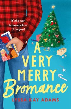 A Very Merry Bromance - Adams, Lyssa Kay