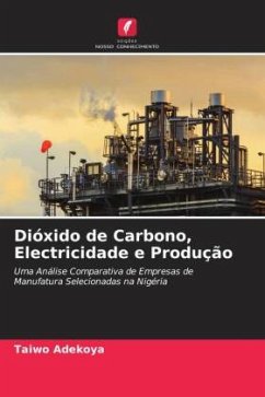 Dióxido de Carbono, Electricidade e Produção - Adekoya, Taiwo