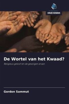 De Wortel van het Kwaad? - Sammut, Gordon