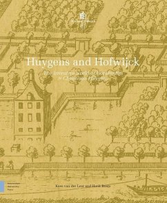Huygens and Hofwijck - Leer, Kees; Boers, Henk