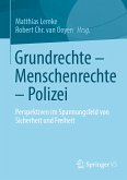 Grundrechte – Menschenrechte – Polizei (eBook, PDF)