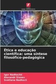 Ética e educação científica: uma síntese filosófico-pedagógica