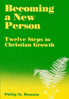 Becoming a New Person - St. Romain, Philip