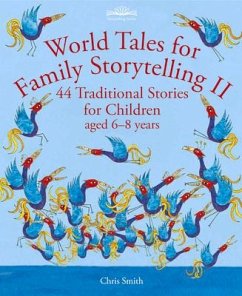 World Tales for Family Storytelling II - Smith, Chris