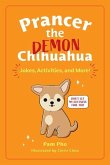 Prancer the Demon Chihuahua