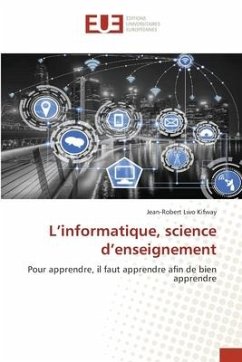 L¿informatique, science d¿enseignement - Lwo Kifway, Jean-Robert