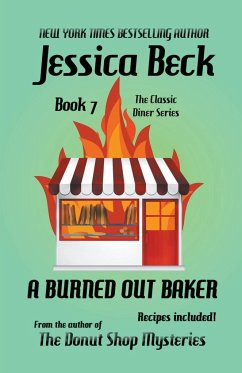 A Burned Out Baker - Beck, Jessica