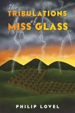 The Tribulations of Miss Glass