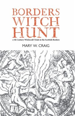 Borders Witch Hunt - Craig, Mary W.