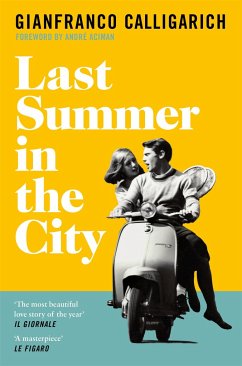 Last Summer in the City - Calligarich, Gianfranco