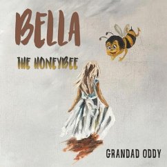 Bella the Honeybee - Oddy, Grandad