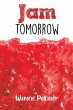 Jam Tomorrow - Bild 1