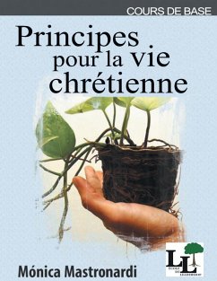 Principes pour la vie chre¿tienne - Cordova, Karla; Mastronardi De Fernandez, Monica