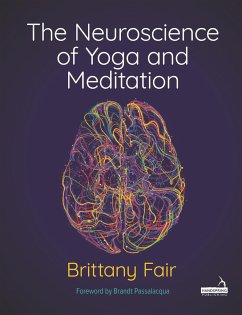 The Neuroscience of Yoga and Meditation - Fair, Brittany