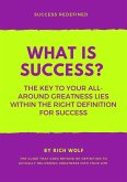 WHAT IS SUCCESS? (eBook, ePUB)