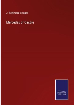 Mercedes of Castile - Cooper, J. Fenimore