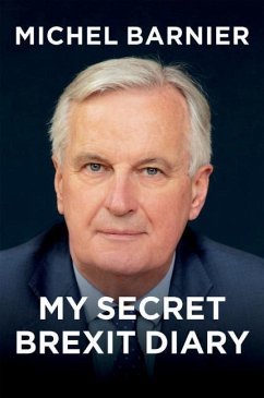 My Secret Brexit Diary - Barnier, Michel