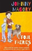 JOHNNY MAGORY FOUL FAERIES