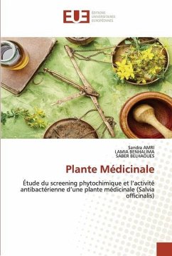 Plante Médicinale - Amri, Sandra; Benhalima, Lamia; Belhaoues, Saber