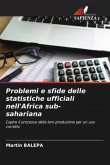 Problemi e sfide delle statistiche ufficiali nell'Africa sub-sahariana
