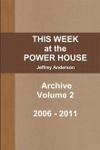 THIS WEEK at the POWER HOUSE Archive Volume 2