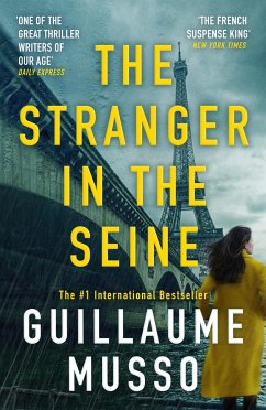 The Stranger in the Seine - Musso, Guillaume