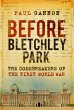 Before Bletchley Park - Bild 1