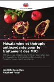 Mésalamine et thérapie antioxydante pour le traitement des MICI