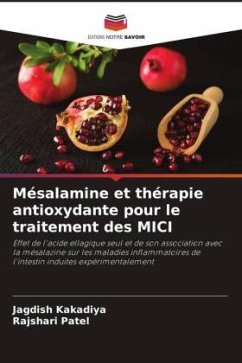 Mésalamine et thérapie antioxydante pour le traitement des MICI - Kakadiya, Jagdish;Patel, Rajshari