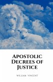 Apostolic Decrees of Justice