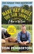Make Hay While the Sun Shines - Bild 1