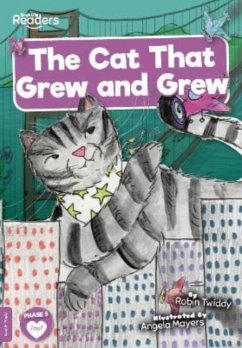 The Cat That Grew and Grew - Twiddy, Robin
