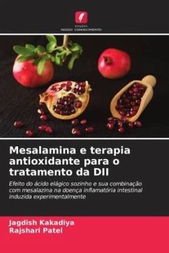 Mesalamina e terapia antioxidante para o tratamento da DII - Kakadiya, Jagdish;Patel, Rajshari