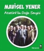 Atatürkün Doga Sevgisi