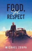 Food, Sex, Respect