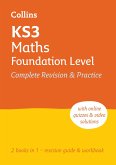 Ks3 Maths Foundation Level All-In-One Complete Revision and Practice: Ideal for Years 7, 8 and 9