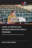 COVID 19 IMPATTI SUL SISTEMA EDUCATIVO DELLA TANZANIA