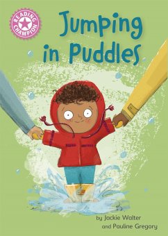 Reading Champion: Jumping in Puddles - Walter, Jackie