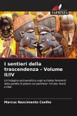 I sentieri della trascendenza - Volume II/IV
