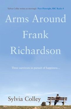 Arms Around Frank Richardson - Colley, Sylvia