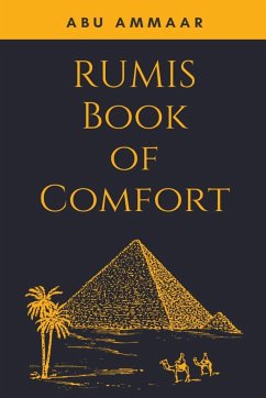 Rumis Book of Comfort - Ammaar, Abu