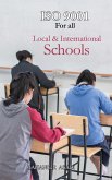 ISO 9001 for all Local and International Schools