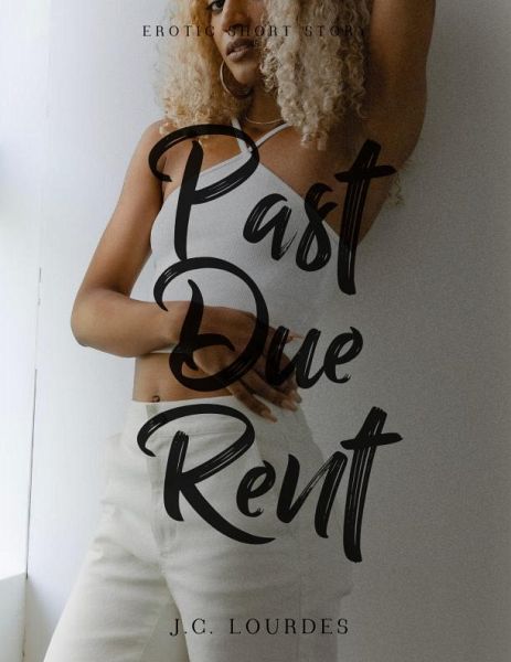 Past Due Rent (eBook, ePUB)