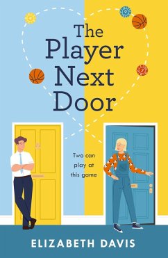 The Player Next Door (eBook, ePUB) - Davis, Elizabeth
