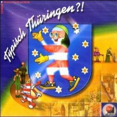 Typisch Thüringen?!, 1 CD-ROM Typisch Thüringen?!, 1 CD-ROM