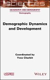 Demographic Dynamics and Development (eBook, ePUB)