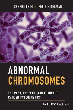 Abnormal Chromosomes (eBook, ePUB) - Heim, Sverre; Mitelman, Felix