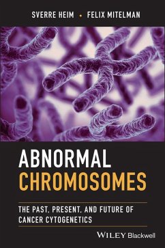 Abnormal Chromosomes (eBook, PDF) - Heim, Sverre; Mitelman, Felix