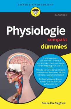 Physiologie kompakt für Dummies (eBook, ePUB) - Siegfried, Donna Rae