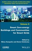 Smart Zero-energy Buildings and Communities for Smart Grids (eBook, PDF)
